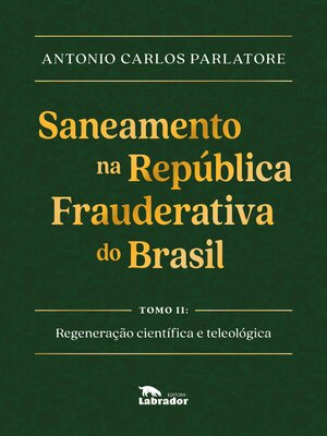 cover image of Saneamento na República Frauderativa do Brasil Tomo II